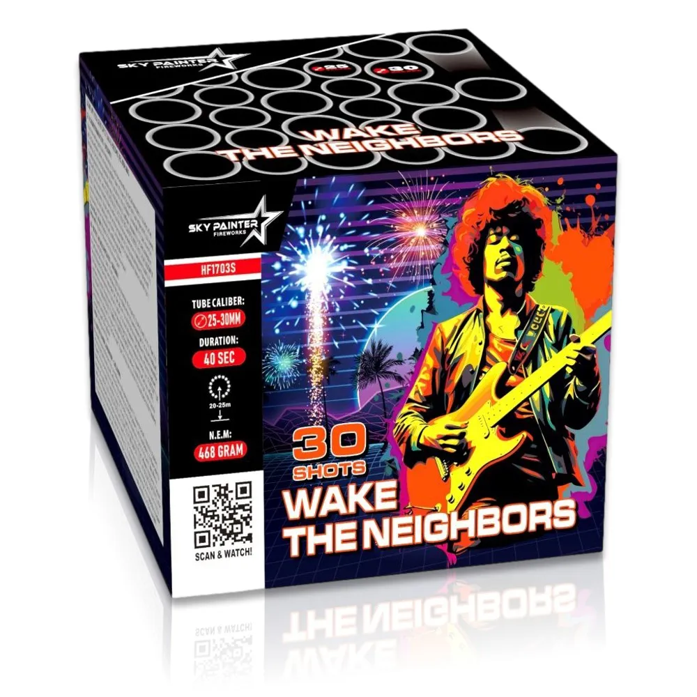 Wake the Neighbors, 30Sch.